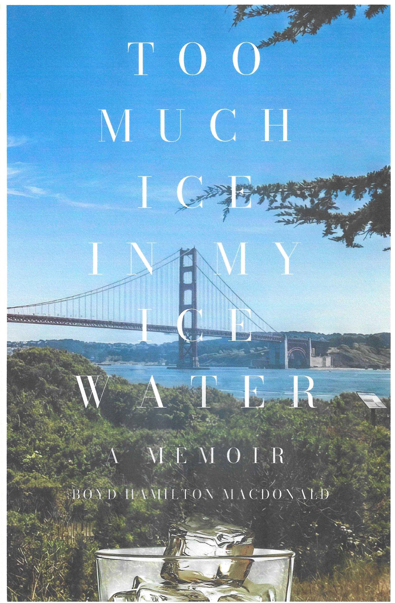 Too Much Ice in My Ice Water book cover